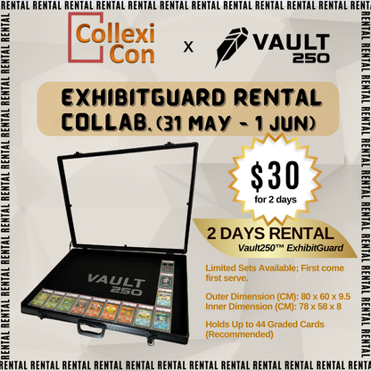 [COLLEXICON RENTAL] Vault250™ ExhibitGuard Display Case (31 May - 1 Jun 2025)